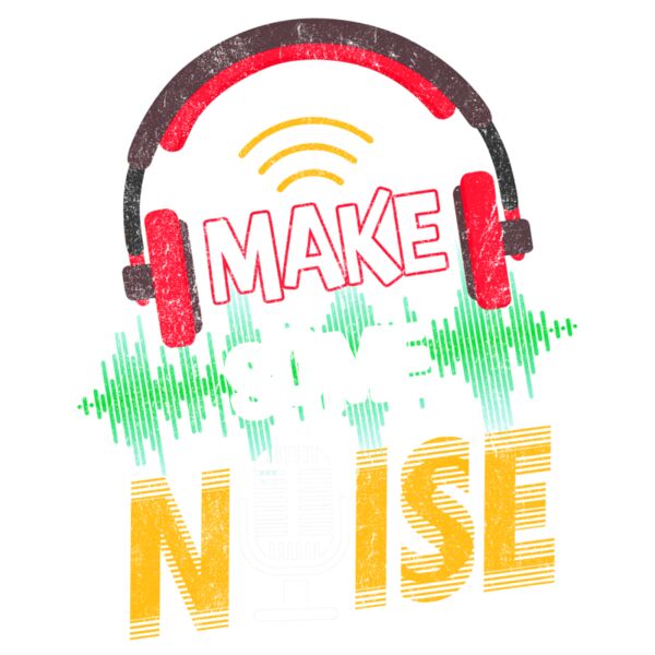 Make some noise Thumbnail
