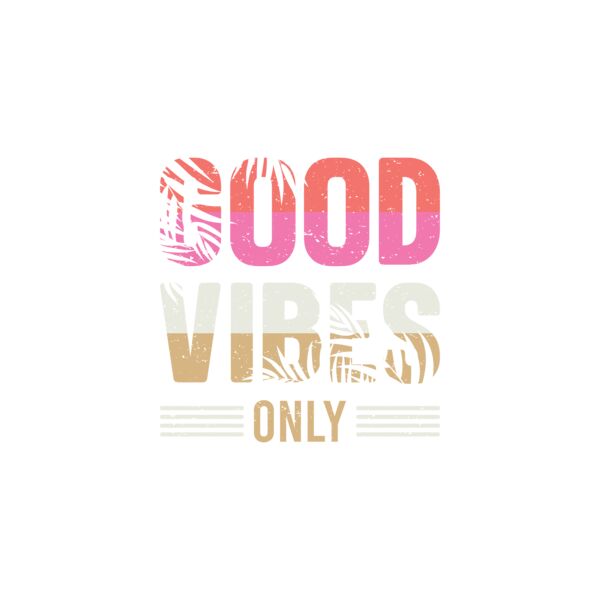 Good vibes only Thumbnail